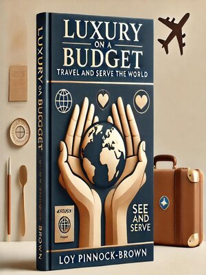 cover image of Luxury on a Budget